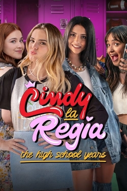 Cindy la Regia: The High School Years full