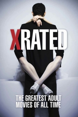 X-Rated: The Greatest Adult Movies of All Time full