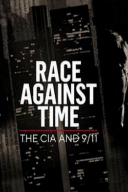 Race Against Time: The CIA and 9/11 full