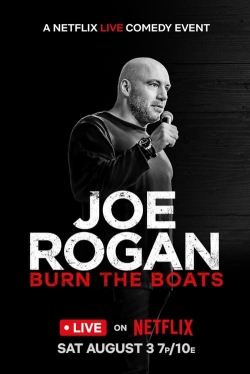 Joe Rogan: Burn the Boats full