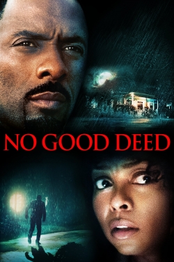 No Good Deed full