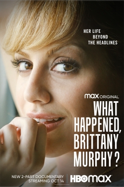 What Happened, Brittany Murphy? full