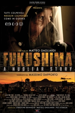 Fukushima: A Nuclear Story full