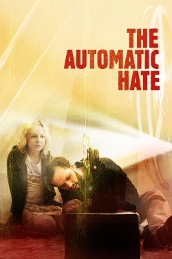 The Automatic Hate full