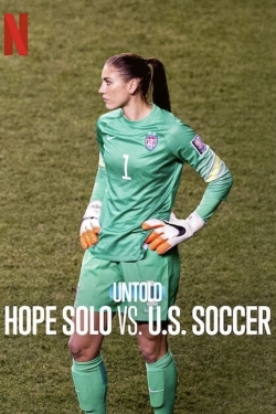 Untold: Hope Solo vs. U.S. Soccer full