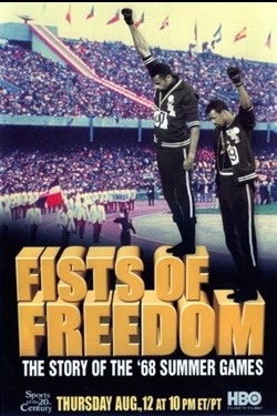 Fists of Freedom: The Story of the '68 Summer Games full