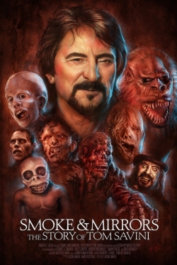 Smoke and Mirrors: The Story of Tom Savini full