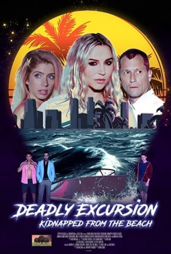 Deadly Excursion: Kidnapped from the Beach full