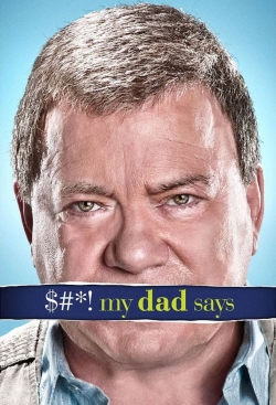 $#*! My Dad Says full