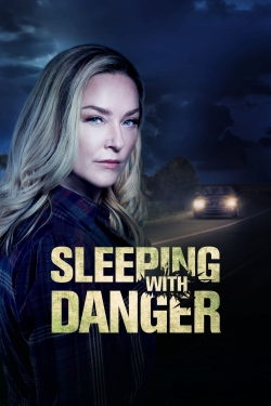 Sleeping with Danger full