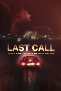 Last Call: When a Serial Killer Stalked Queer New York full