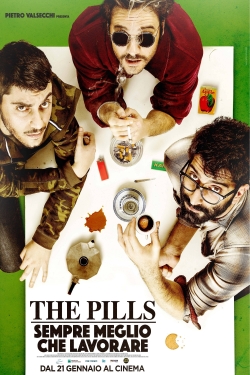 The Pills - Sempre meglio che lavorare full