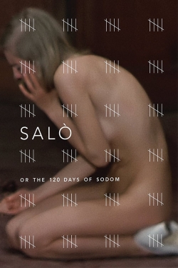 Salò, or the 120 Days of Sodom full