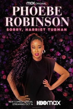 Phoebe Robinson: Sorry, Harriet Tubman full