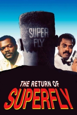 The Return of Superfly full