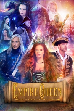 Empire Queen: The Golden Age of Magic full