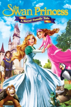 The Swan Princess: A Royal Family Tale full