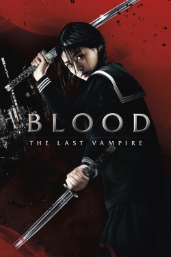 Blood: The Last Vampire full