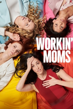 Workin' Moms full