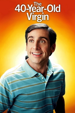 The 40 Year Old Virgin full