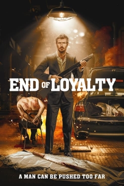 End of Loyalty full