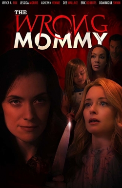 The Wrong Mommy full