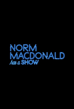 Norm Macdonald Has a Show full