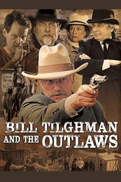 Bill Tilghman and the Outlaws full