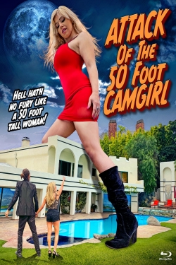 Attack of the 50 Foot Camgirl full