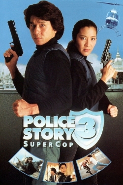 Police Story 3: Super Cop full