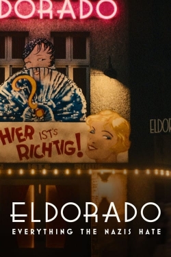 Eldorado: Everything the Nazis Hate full