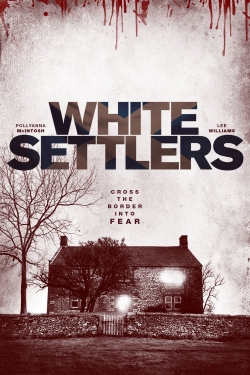 White Settlers full