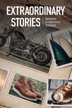 Extraordinary Stories Behind Everyday Things full