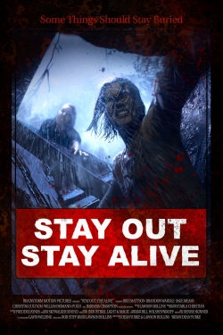 Stay Out Stay Alive full