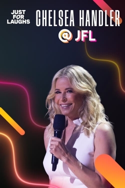 Just for Laughs: The Gala Specials Chelsea Handler full