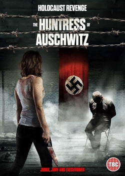 The Huntress of Auschwitz full