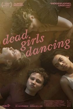 Dead Girls Dancing full