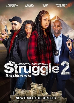 The Struggle II: The Dilemma full