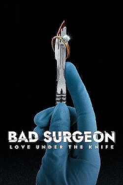 Bad Surgeon: Love Under the Knife full