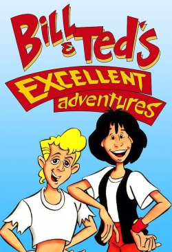 Bill & Ted's Excellent Adventures full