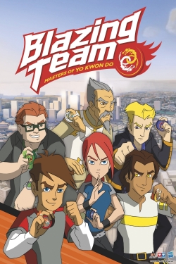 Blazing Team: Masters of Yo Kwon Do full