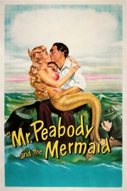 Mr. Peabody and the Mermaid full