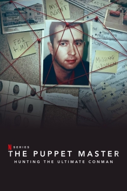 The Puppet Master: Hunting the Ultimate Conman full