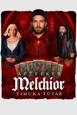 Melchior the Apothecary: The Executioner's Daughter full