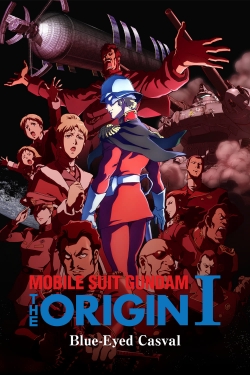 Mobile Suit Gundam: The Origin I - Blue-Eyed Casval full