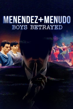 Menendez + Menudo: Boys Betrayed full