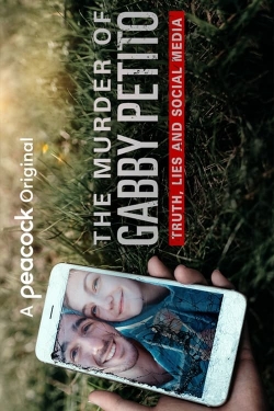 The Murder of Gabby Petito: Truth, Lies and Social Media full