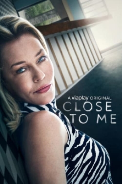 Close To Me full