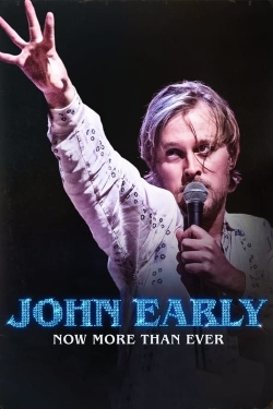 John Early: Now More Than Ever full