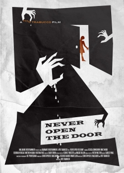 Never Open the Door full